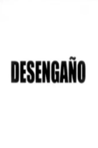 Movie poster for Desengaño (2010)