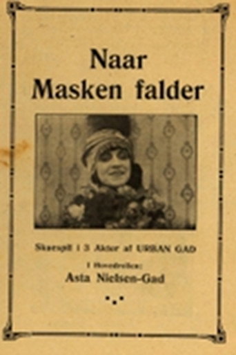 Movie poster for When the Mask Falls (1912)