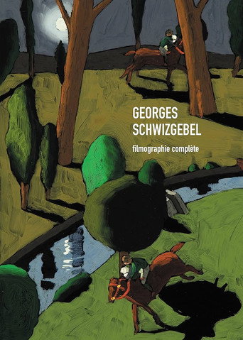 Movie poster for The Films of Georges Schwizgebel