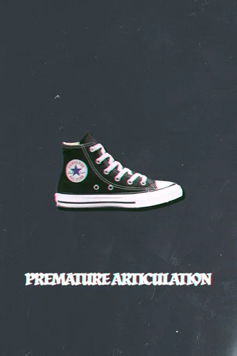 Movie poster for Premature Articulation (2024)