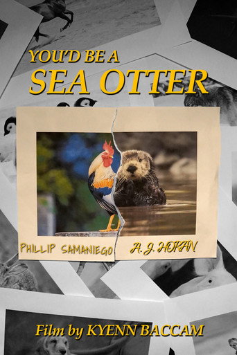 Movie poster for You’d Be a Sea Otter (2024)