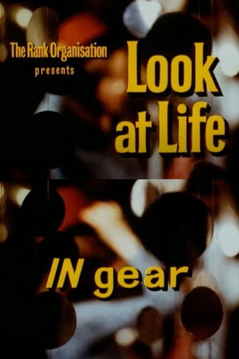 Movie poster for Look at Life: IN gear (1967)