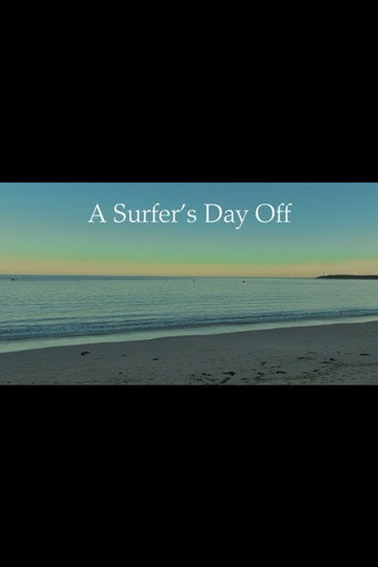 Movie poster for A Surfer's Day Off (2025)