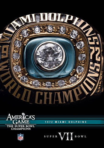 Movie poster for America's Game: 1972 Miami Dolphins (2007)