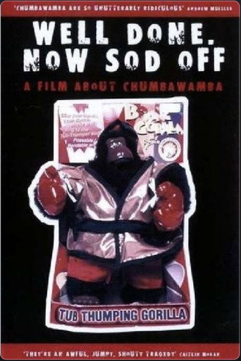 Movie poster for Well Done, Now Sod Off (2000)