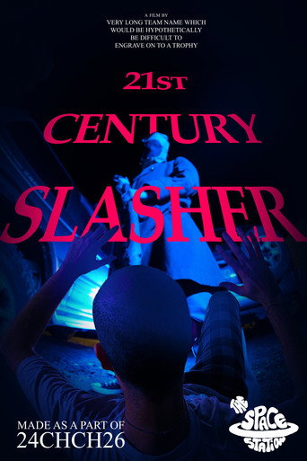 Movie poster for 21st Century Slasher
