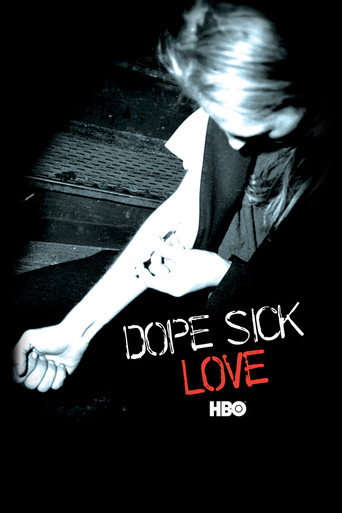 Movie poster for Dope Sick Love (2005)