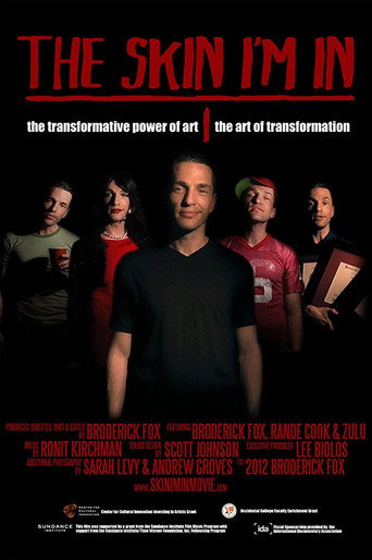 Movie poster for The Skin I'm In (2012)