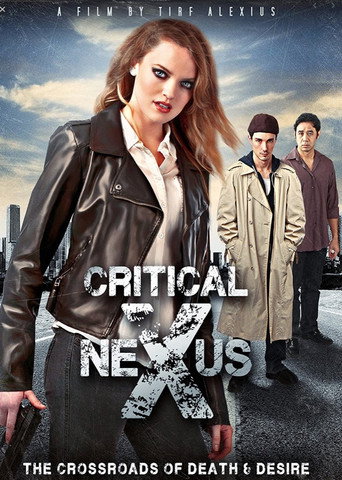 Movie poster for Critical Nexus (2013)