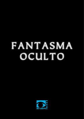 Movie poster for Fantasma Oculto (2023)