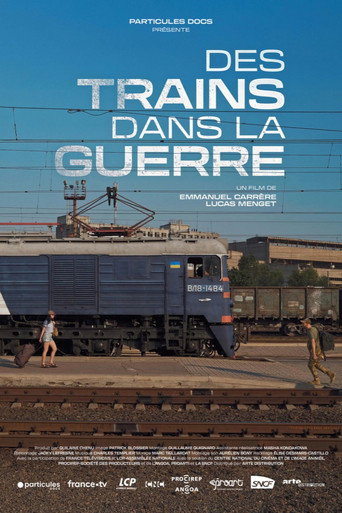 Movie poster for Des trains dans la guerre (2025)