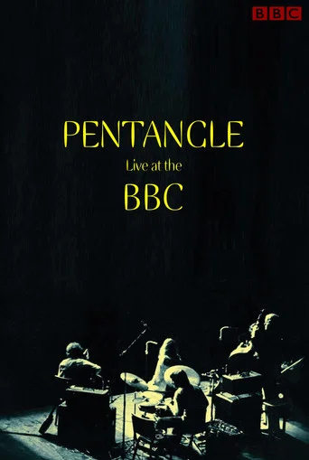 Movie poster for Pentangle: Live at the BBC (1971)