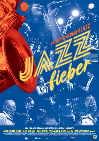 Movie poster for Jazzfieber - The Story of German Jazz (2023)