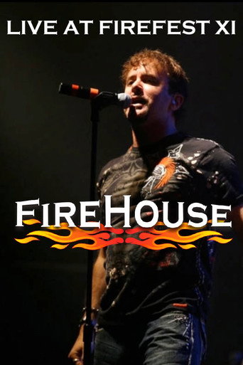 Movie poster for Firehouse: Live At Firefest XI (2014)