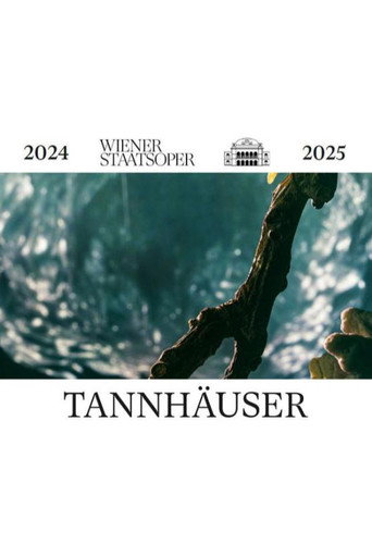 Movie poster for Tannhäuser - Wiener Staatsoper (2025)