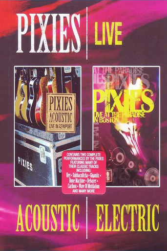 Movie poster for Pixies Acoustic & Electric Live (2006)