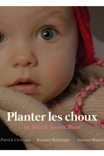 Movie poster for Planter les Choux (2014)