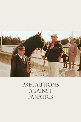 Movie poster for Precautions Against Fanatics (1969)