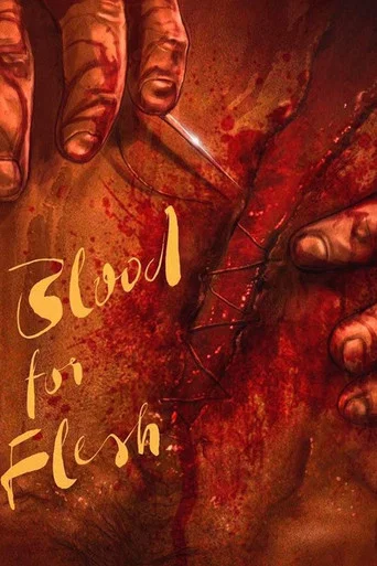 Movie poster for Blood for Flesh (2019)
