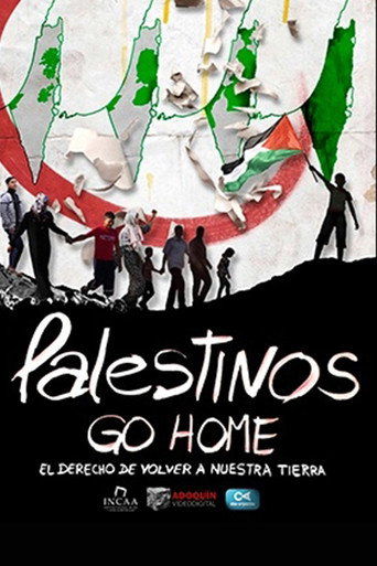 Movie poster for Palestinos go Home (2016)