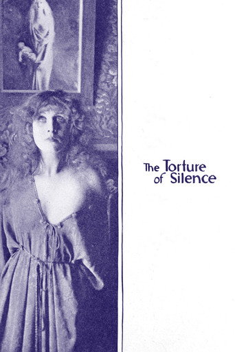 Movie poster for The Torture of Silence (1917)