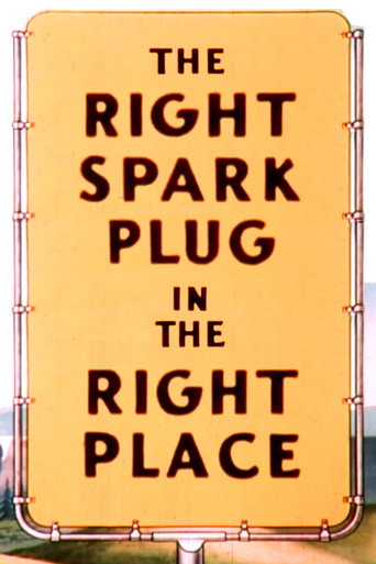 Movie poster for The Right Spark Plug in the Right Place (1945)