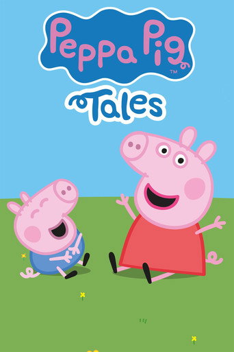 Series poster for Peppa Pig Tales (2022)