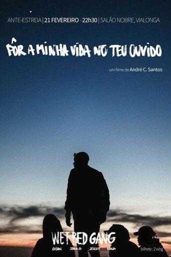 Movie poster for Pôr a minha vida no teu ouvido (2017)