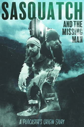 Movie poster for Sasquatch and the Missing Man (2024)