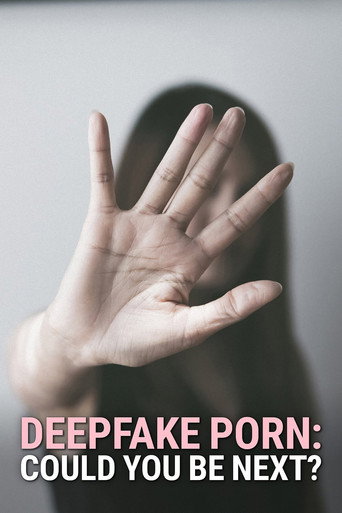 Movie poster for Deepfake Porn: Could You Be Next? (2022)