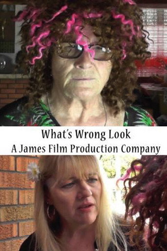 Movie poster for What's Wrong Look (2017)