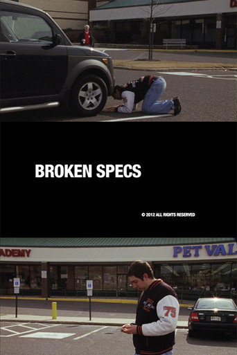 Movie poster for Broken Specs (2012)