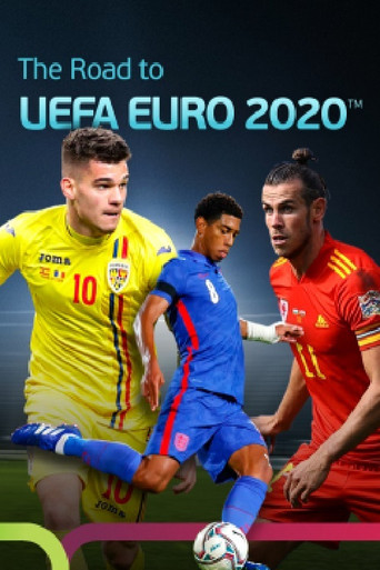 Series poster for The Road to UEFA EURO 2020 (2021)