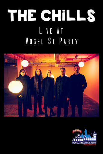 Movie poster for The Chills Live at Vogel Street Party (2019)