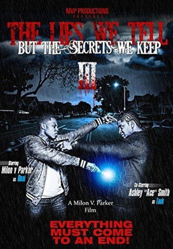 Movie poster for The Lies We Tell But the Secrets We Keep: Part 3 (2014)