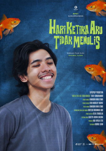 Hari Ketika Aku Tidak Menulis poster