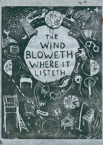 The Wind Bloweth Where It Listeth poster