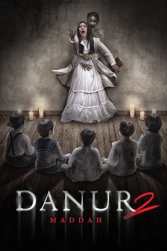 Movie poster for Danur 2: Maddah (2018)