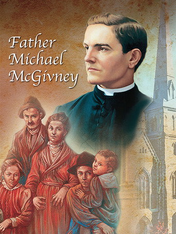 Movie poster for Father Michael McGivney (2008)