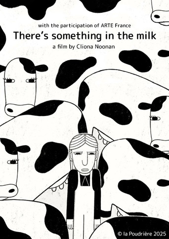 There's Something in the Milk poster