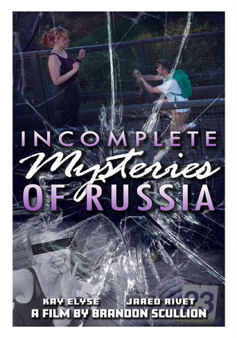 Movie poster for Incomplete Mysteries of Russia (2024)