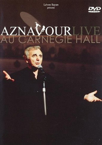 Movie poster for Charles Aznavour - Aznavour Live Au Carnegie Hall (2001)