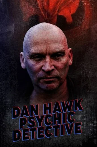 Movie poster for Dan Hawk Psychic Detective (2025)