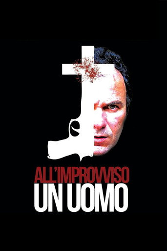 Movie poster for All'improvviso un uomo (2014)