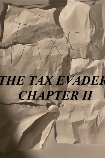 Movie poster for The Tax Evader Chapter II (2022)