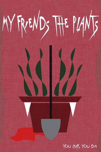 Movie poster for My Friends The Plants (2021)