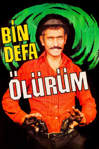 Movie poster for Bin Defa Ölürüm (1969)