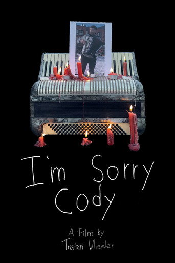 Movie poster for I'm Sorry Cody (2024)
