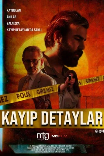 Movie poster for Kayıp Detaylar