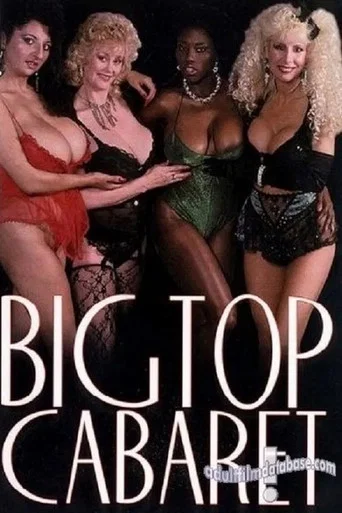 Movie poster for Big Top Cabaret